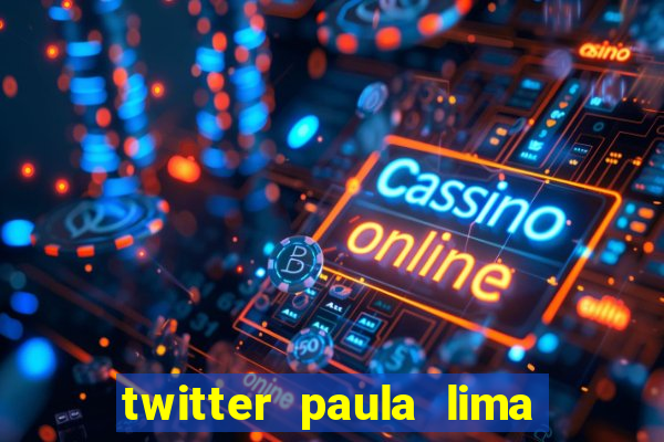 twitter paula lima musa do corinthians